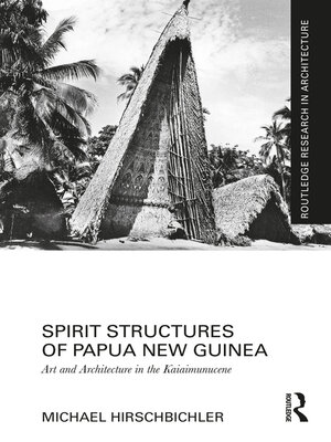cover image of Spirit Structures of Papua New Guinea